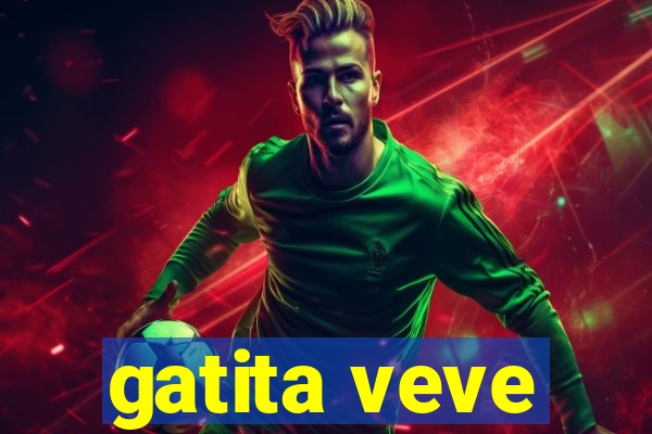 gatita veve